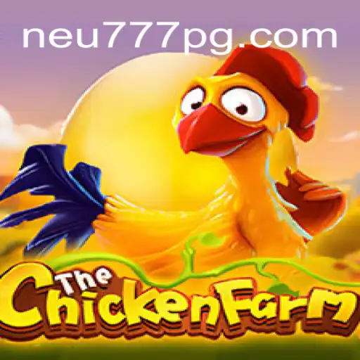 Explorando o Excitante Mundo de ChickenFarm no Neu777.com