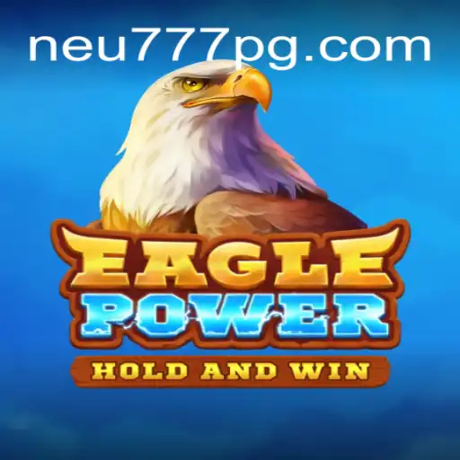 Descubra o Universo de EaglePower: Aventuras e Regras do Novo Jogo da Plataforma Neu777.com