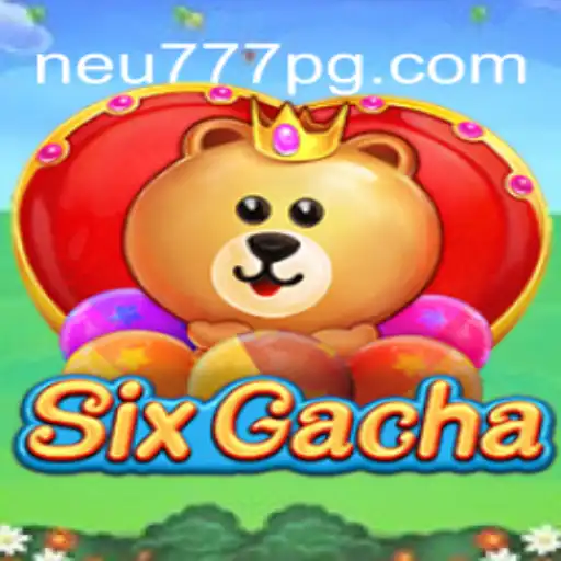 SixGacha: Explorando o Mundo Empolgante de Neu777.com