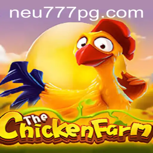 Explorando o Excitante Mundo de ChickenFarm no Neu777.com
