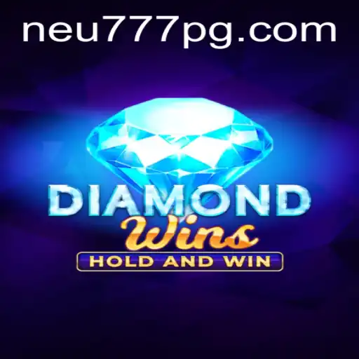 Descubra a Excitante Experiência de Jogo com DiamondWins no Neu777.com