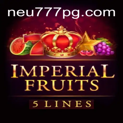ImperialFruits5: Descubra o Jogo de Cassino Online em Neu777.com