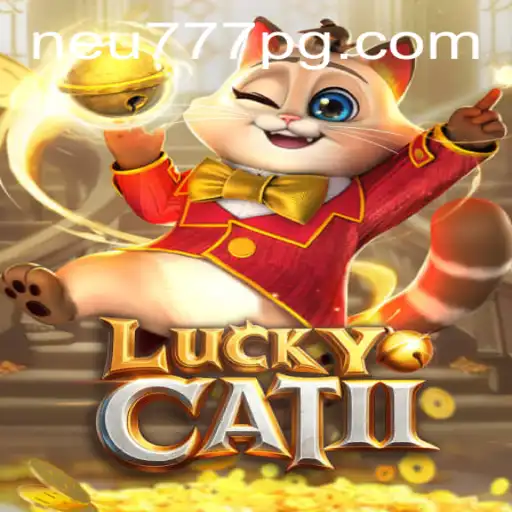 Explorando o Fascinante Mundo de LuckyCatII no Neu777.com