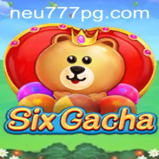 SixGacha: Explorando o Mundo Empolgante de Neu777.com